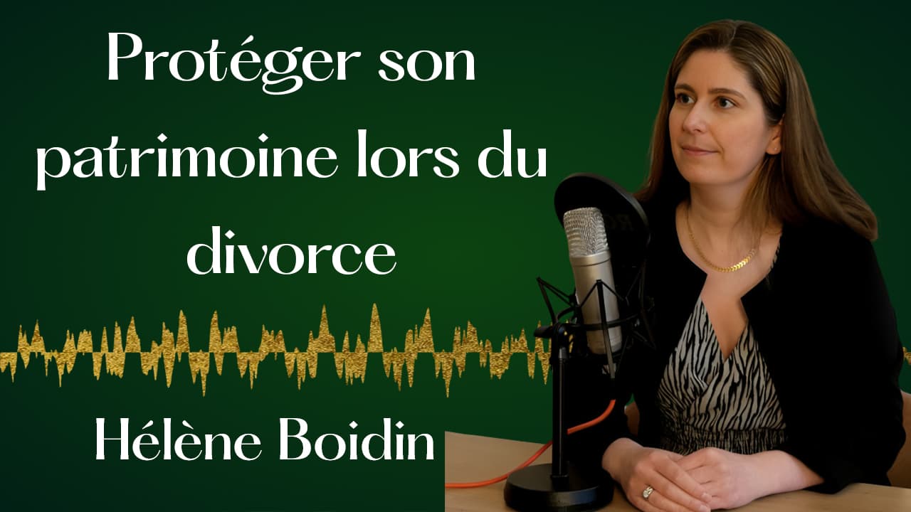 Divorce : évitez les surprises ! — Hélène Boidin